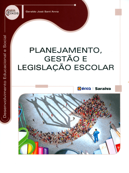 Planejamento, gestão e legislação escolar