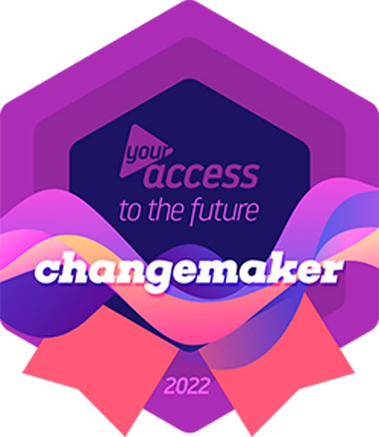 Your Access to the future: changemaker