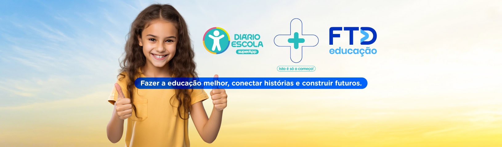 FTD Educação + supersistema de gestão Diário Escola