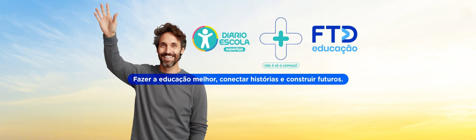 FTD Educação + supersistema de gestão Diário Escola