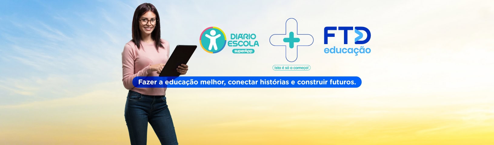 FTD Educação + supersistema de gestão Diário Escola