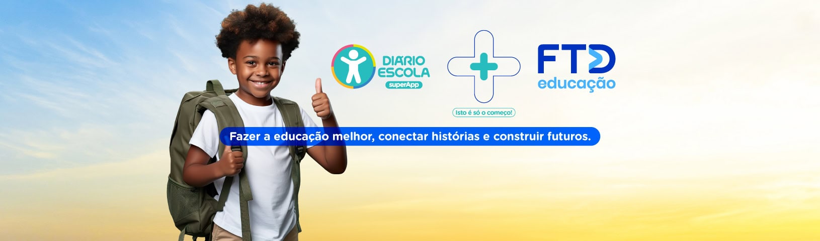 FTD Educação + supersistema de gestão Diário Escola