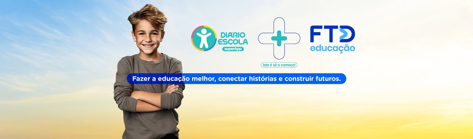 FTD Educação + supersistema de gestão Diário Escola