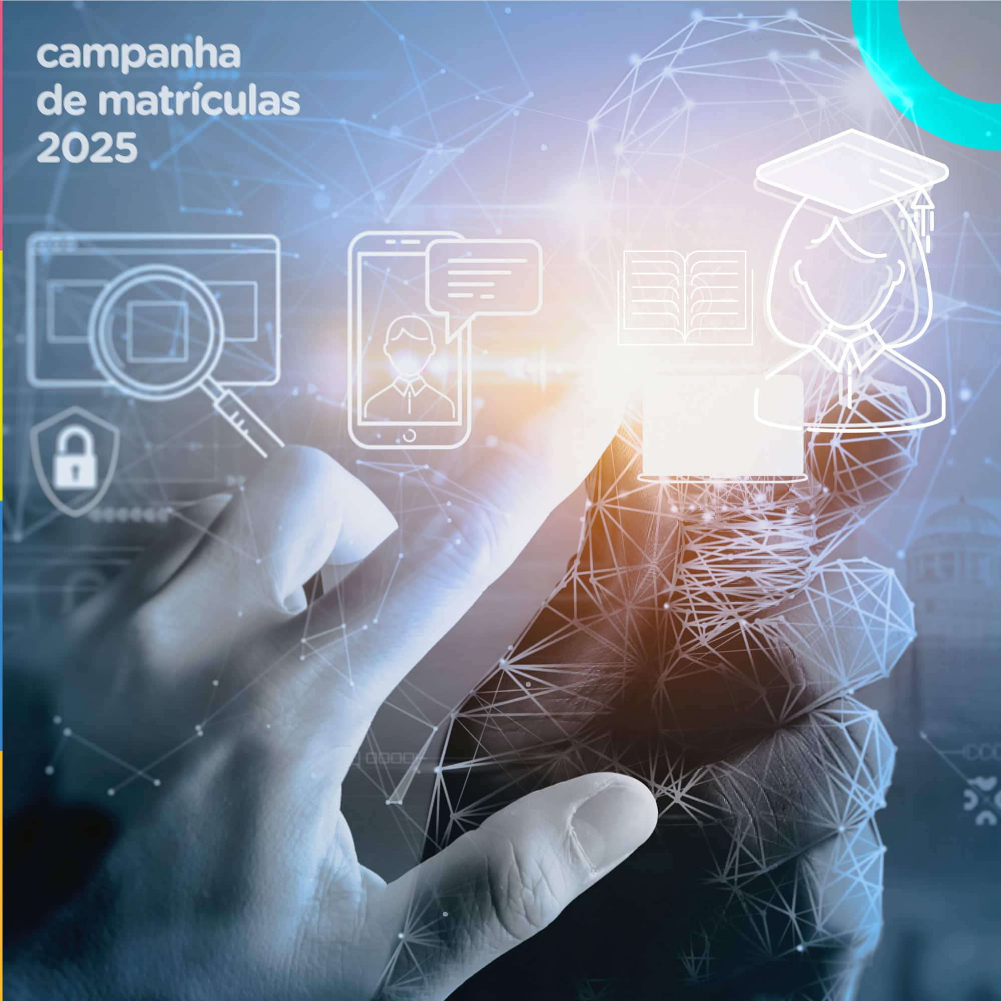 Campanha de matrículas 2025