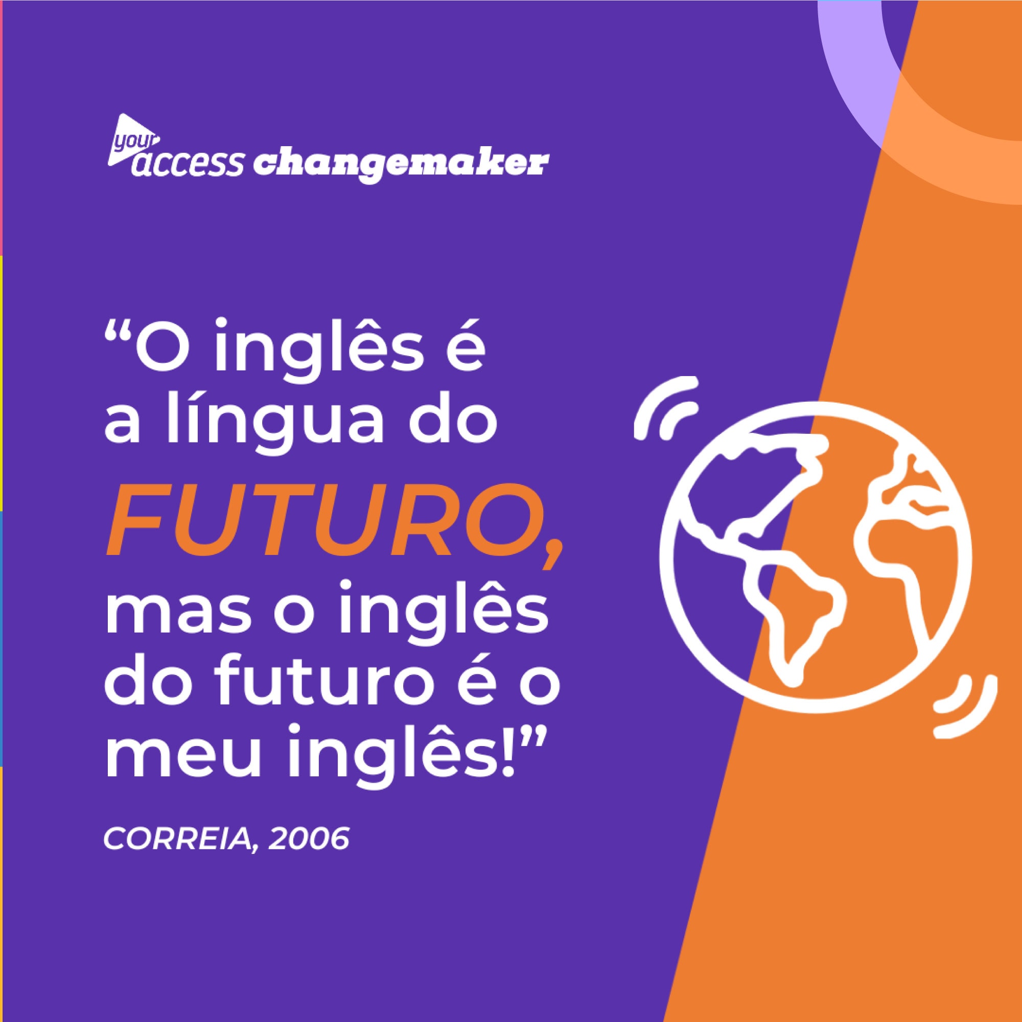 Os falantes não-nativos de inglês estão moldando a língua inglesa e têm um papel significativo em sua evolução.