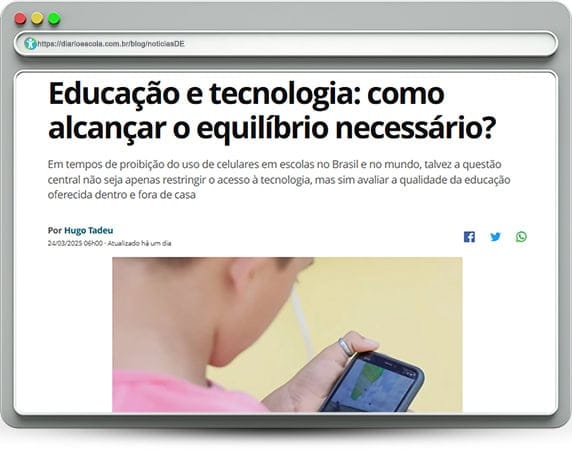 notíciasDE 129 | Educação e tecnologia: como alcançar o equilíbrio necessário?