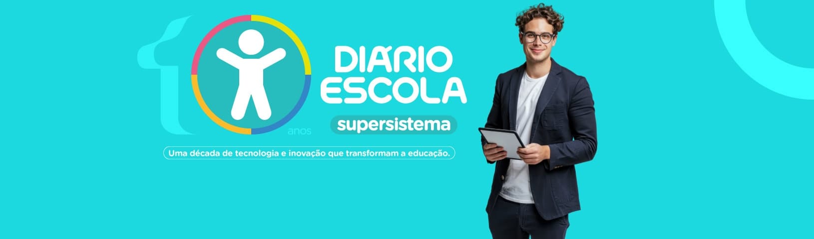 10 anos do supersistema Diário Escola
