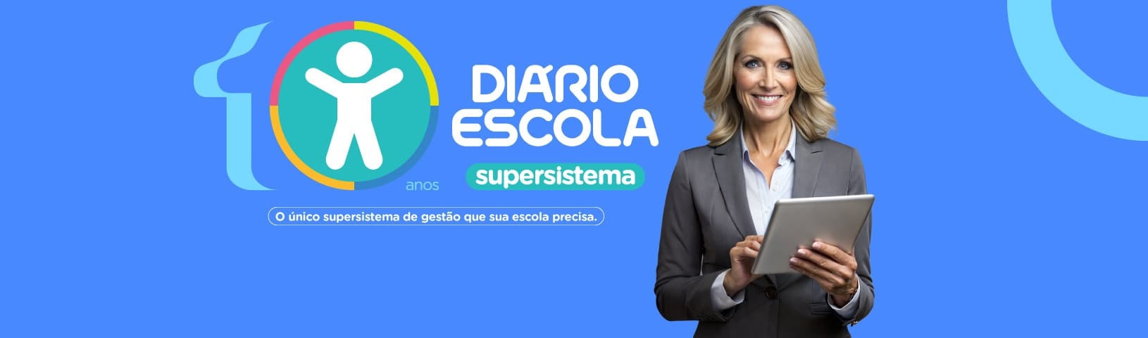 10 anos do supersistema Diário Escola