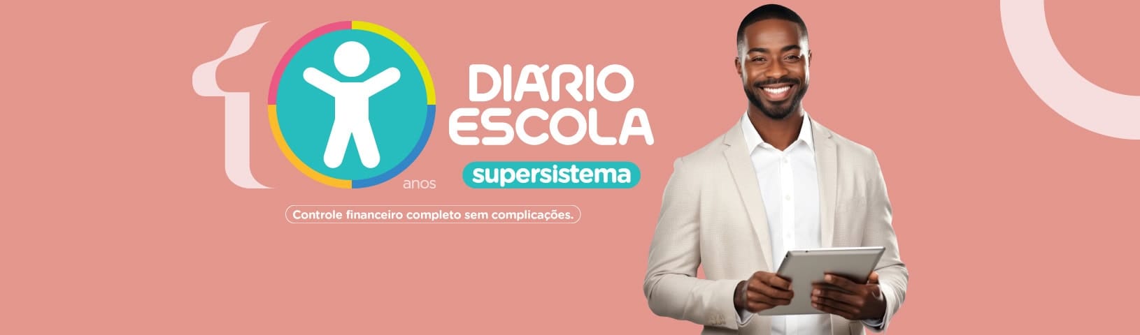 10 anos do supersistema Diário Escola