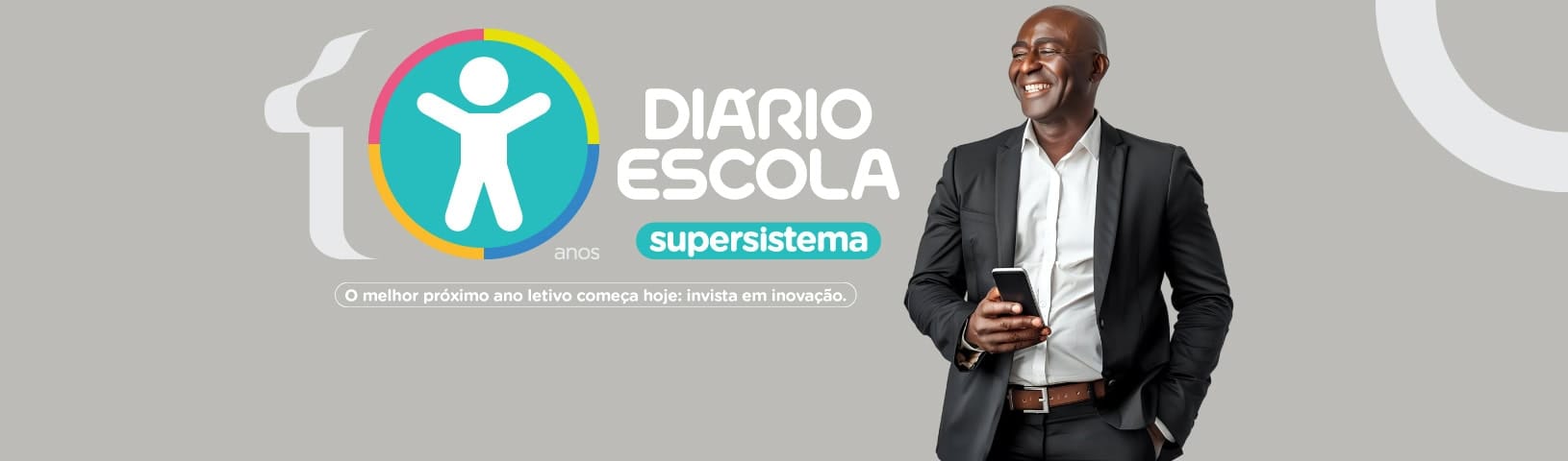 10 anos do supersistema Diário Escola