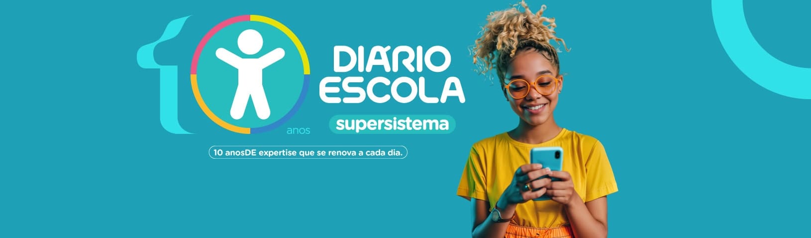 10 anos do supersistema Diário Escola