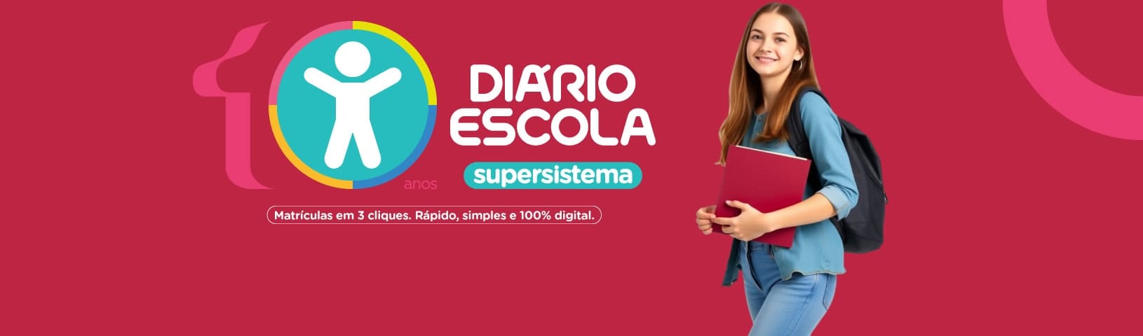 10 anos do supersistema Diário Escola