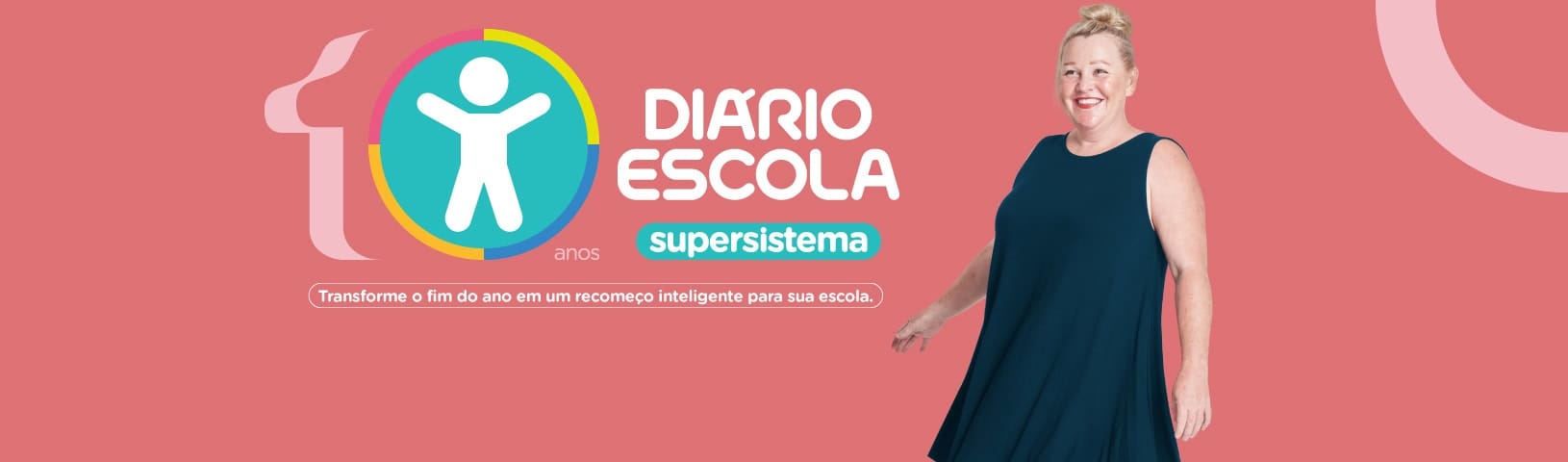 10 anos do supersistema Diário Escola