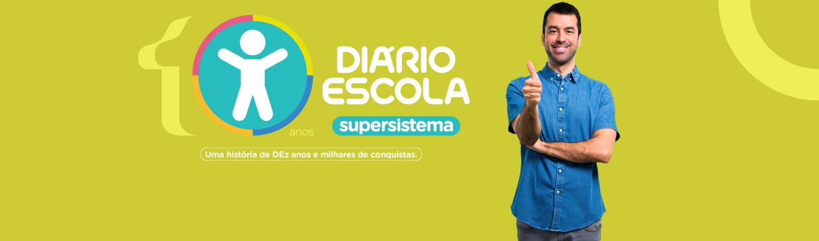 10 anos do supersistema Diário Escola