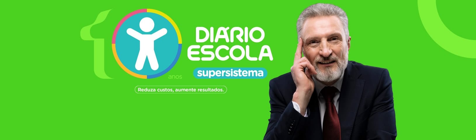 10 anos do supersistema Diário Escola