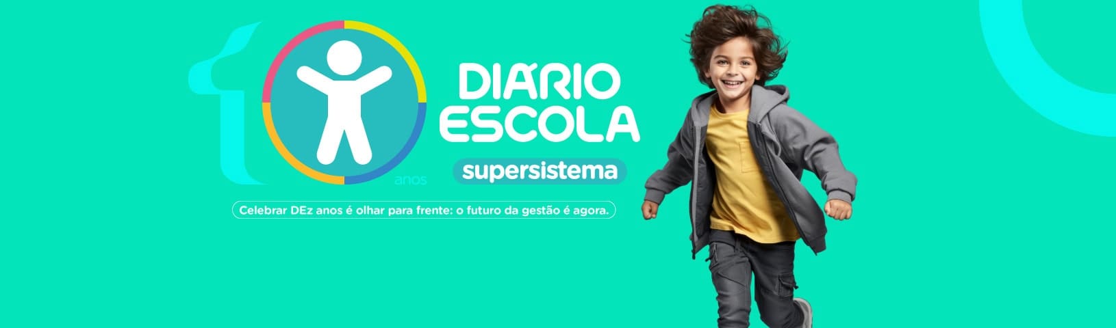 10 anos do supersistema Diário Escola