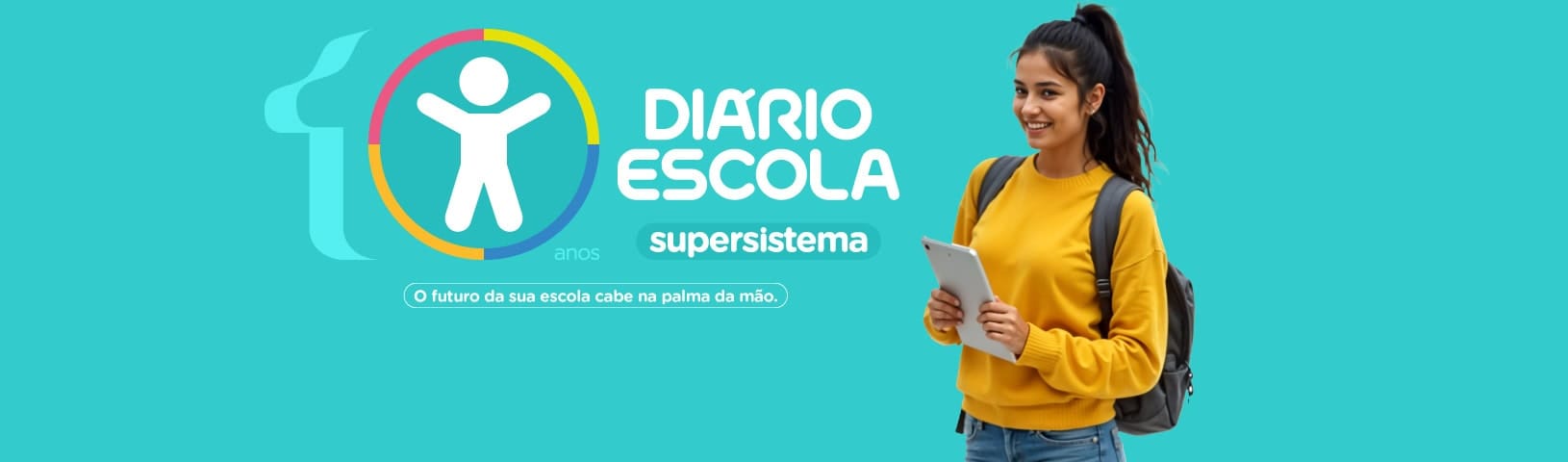10 anos do supersistema Diário Escola