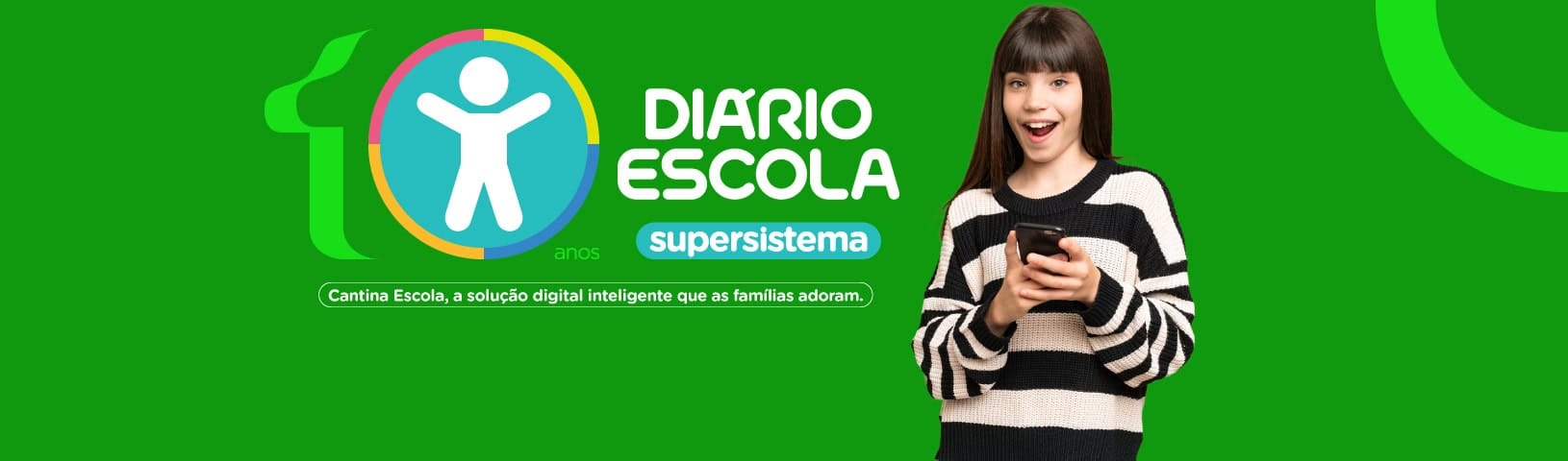 10 anos do supersistema Diário Escola