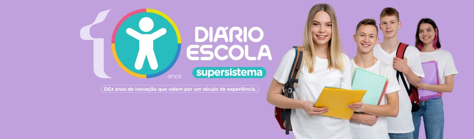 10 anos do supersistema Diário Escola