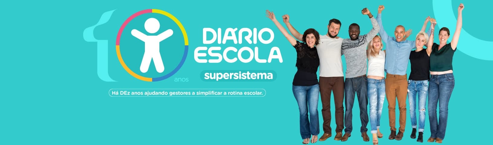 10 anos do supersistema Diário Escola