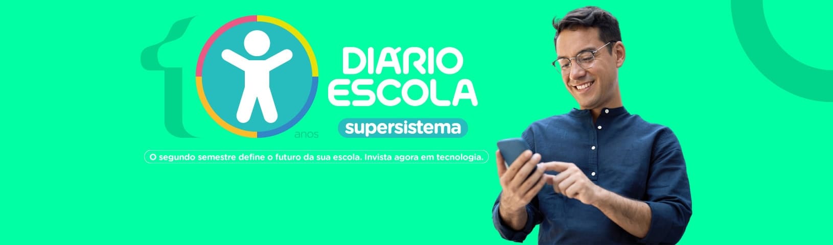 10 anos do supersistema Diário Escola
