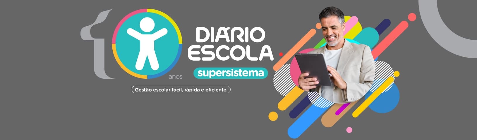 10 anos do supersistema Diário Escola