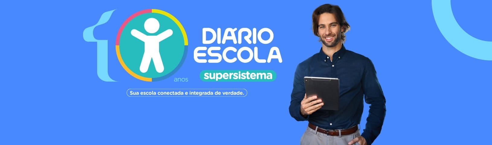 10 anos do supersistema Diário Escola