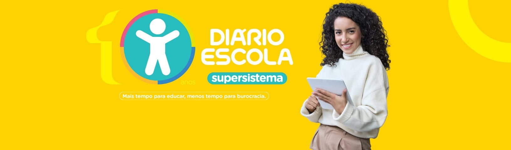10 anos do supersistema Diário Escola