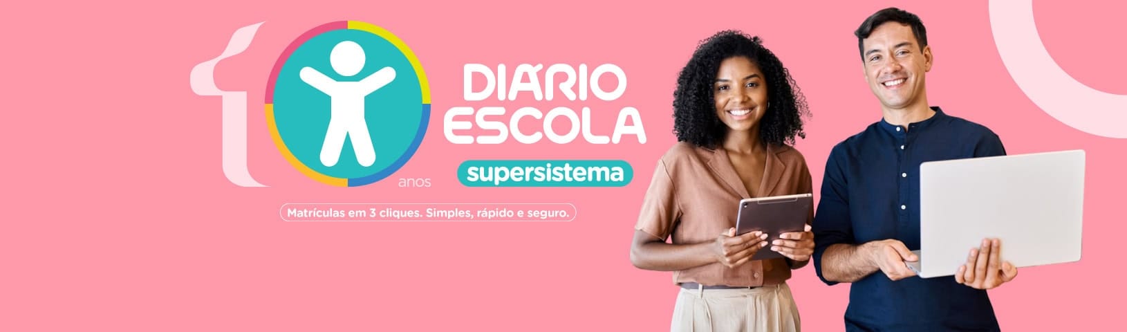 10 anos do supersistema Diário Escola