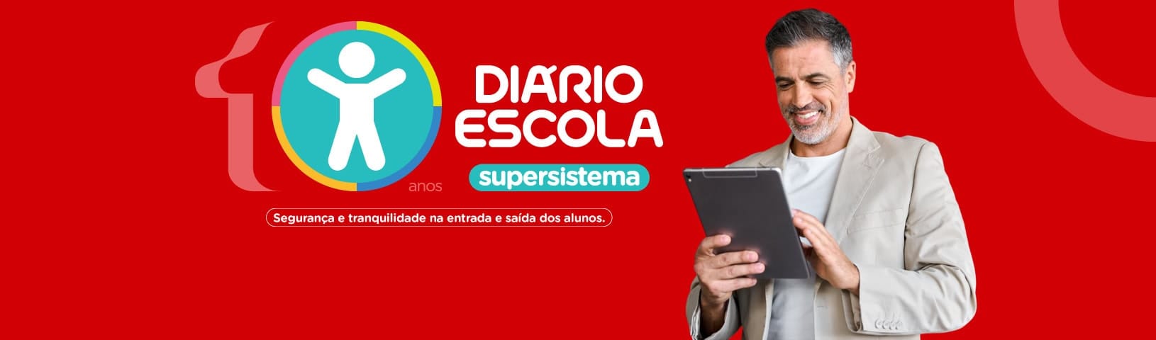 10 anos do supersistema Diário Escola