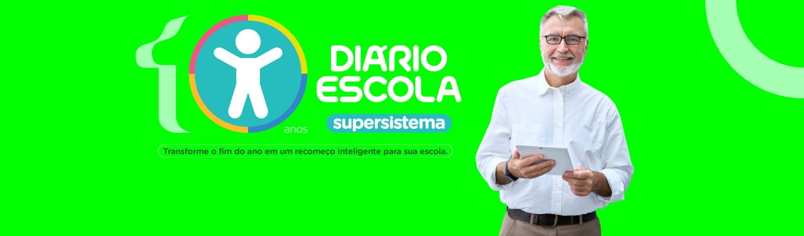 10 anos do supersistema Diário Escola