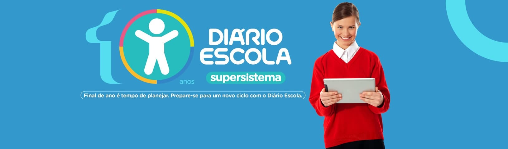 10 anos do supersistema Diário Escola