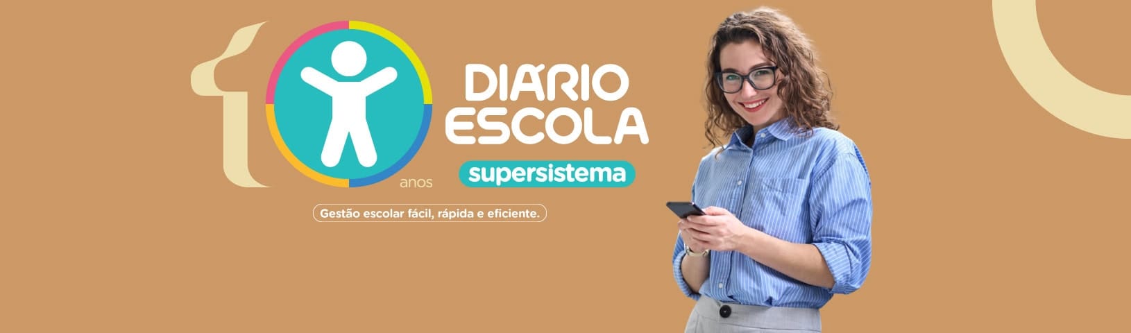 10 anos do supersistema Diário Escola