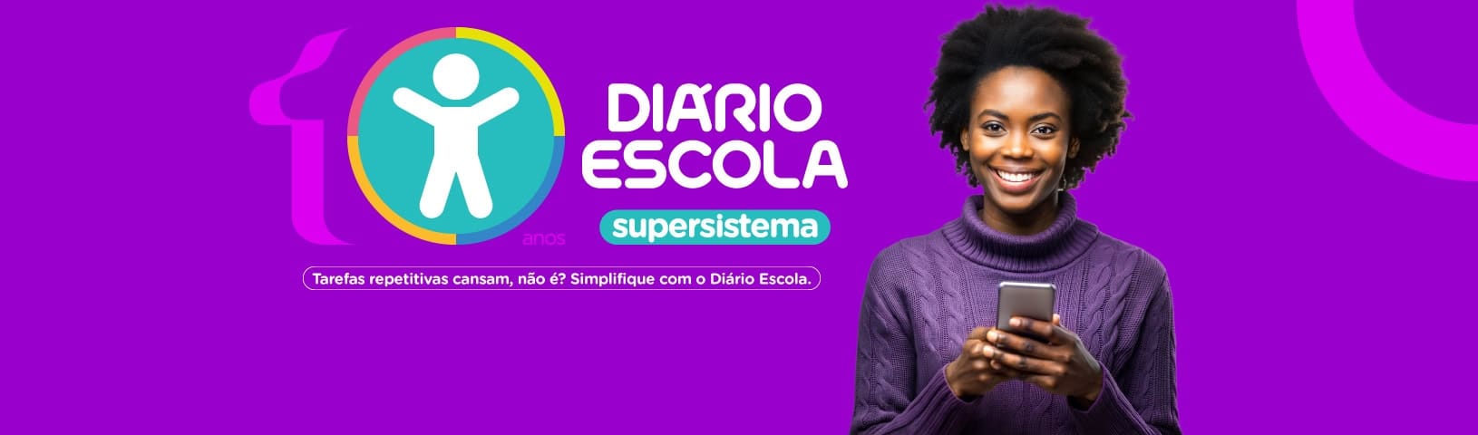 10 anos do supersistema Diário Escola