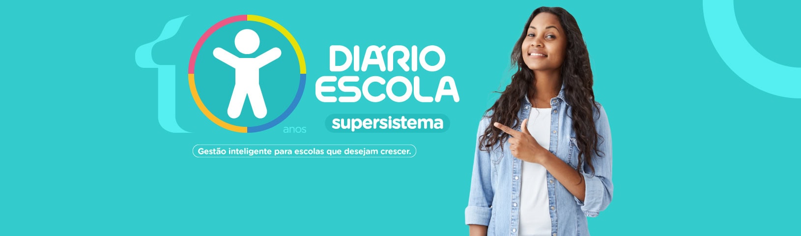 10 anos do supersistema Diário Escola