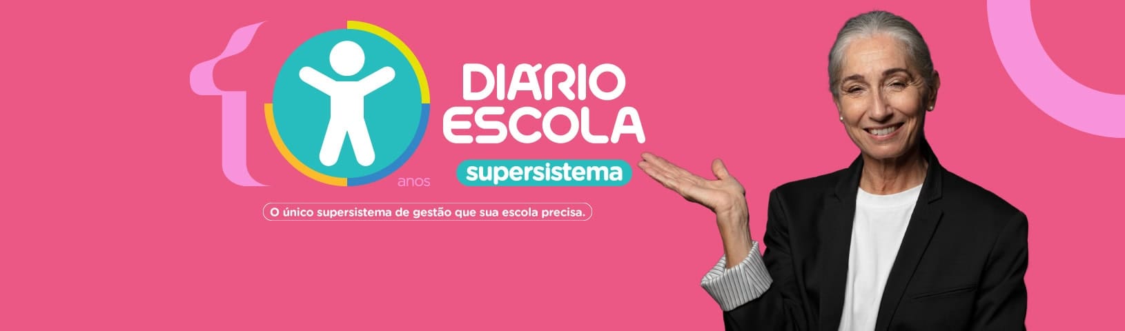 10 anos do supersistema Diário Escola