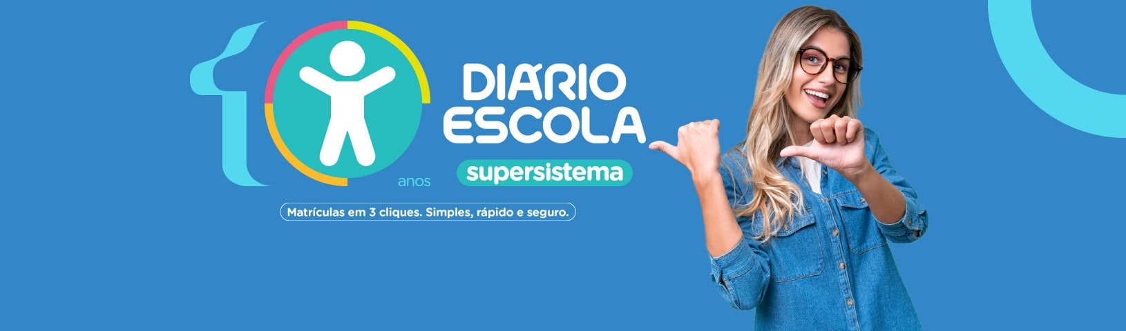 10 anos do supersistema Diário Escola