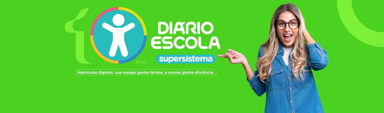 10 anos do supersistema Diário Escola