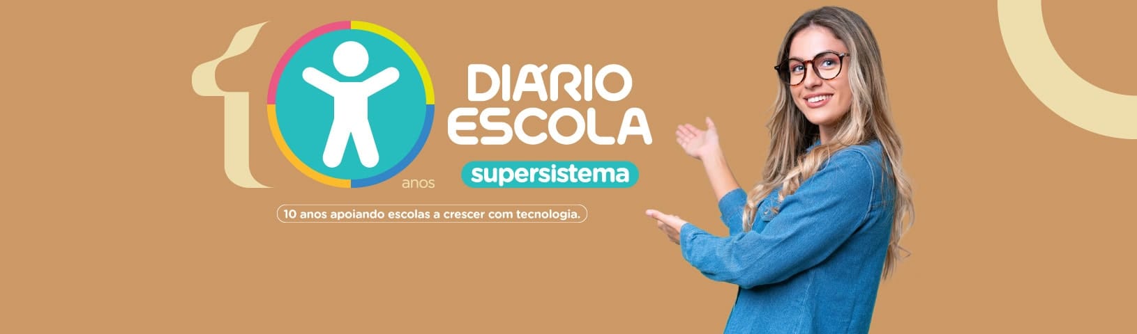 10 anos do supersistema Diário Escola