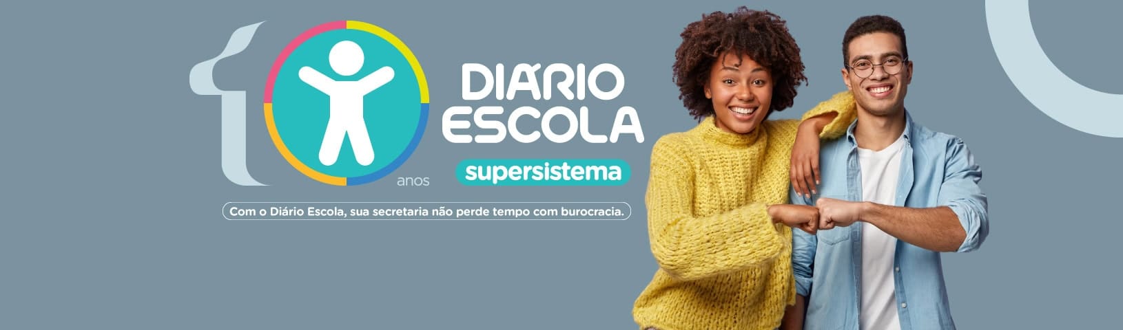 10 anos do supersistema Diário Escola