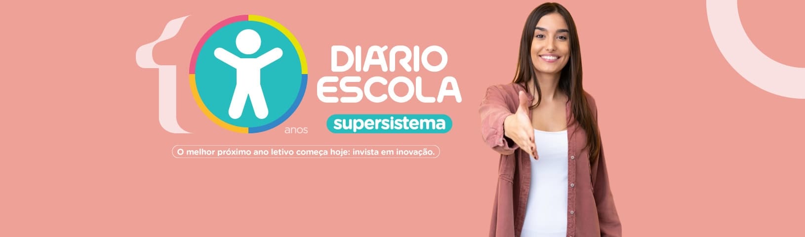 10 anos do supersistema Diário Escola