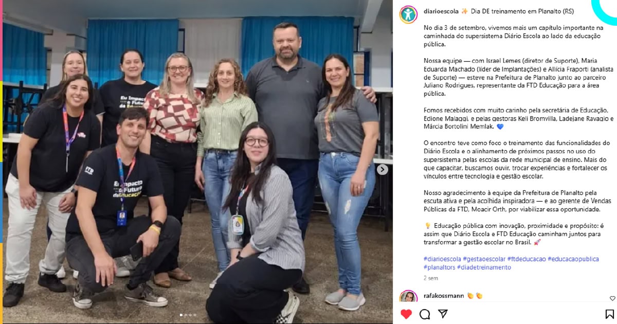 Equipe de Suporte do Diário Escola em Planalto (RS)