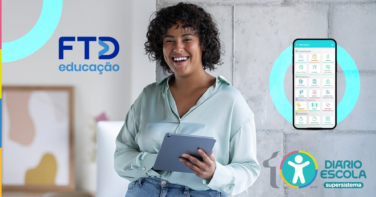 FTD Educação e supersistema Diário Escola: avanço da tecnologia na educação pública brasileira