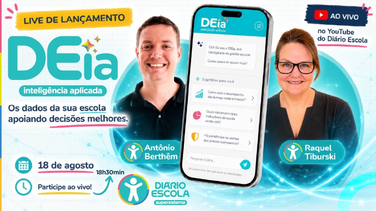 Live DEia - Lançamento DEia – Diário Escola inteligência aplicada
