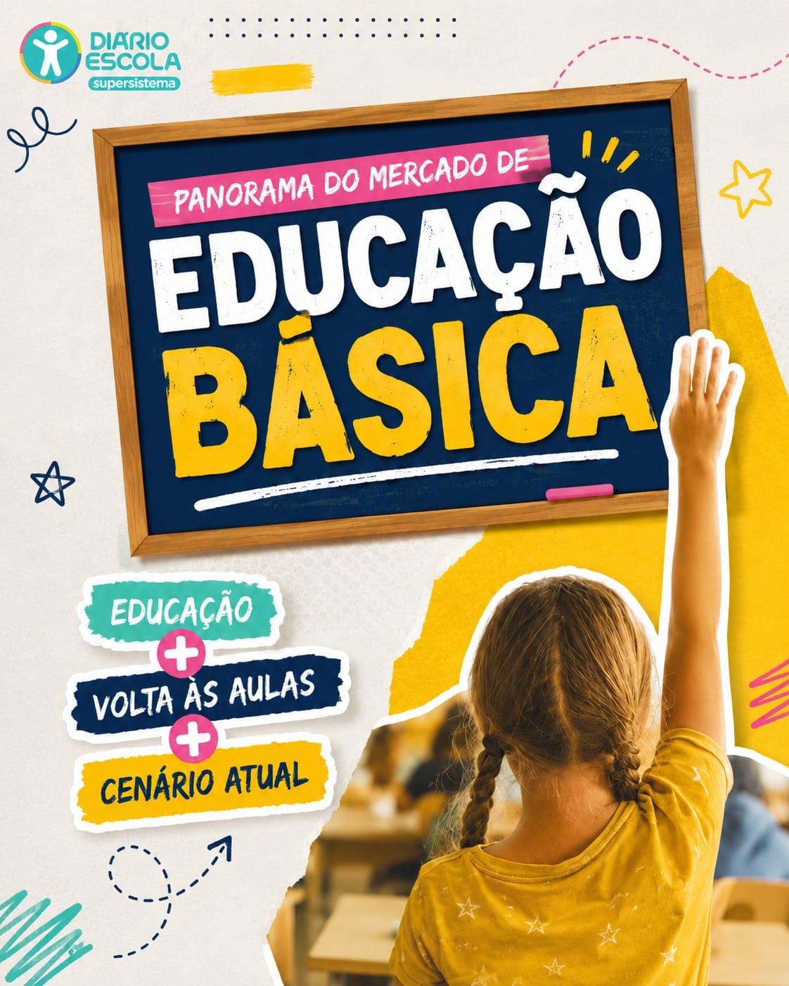 Educação básica, mercado de educação, ensino fundamental, educação infantil, novidades em educação, atualizações escolares, notícias educativas, tendências em ensino, plataforma de educação, Diário Escola.
