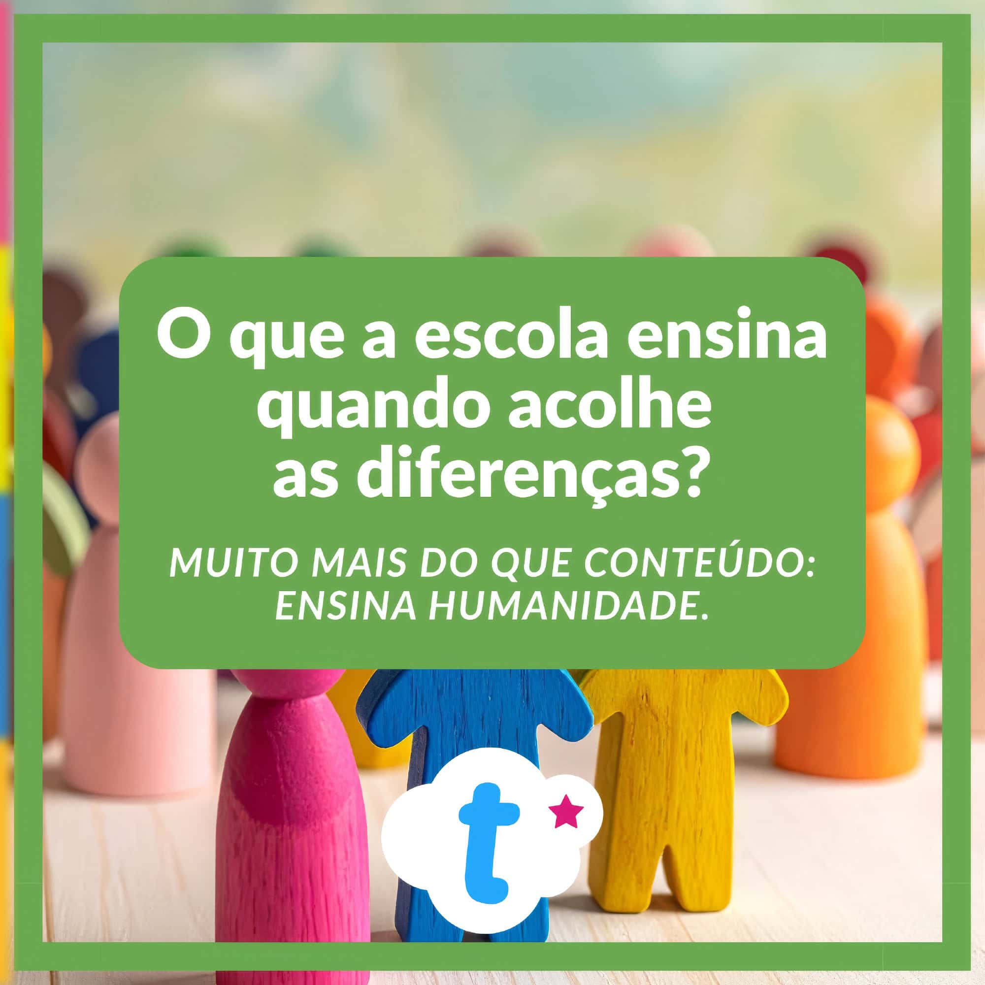 Imagem com brinquedos de madeira coloridos representando diversidade e aprendizado na escola. Cena pedagógica e humana: acolher as diferenças na escola.