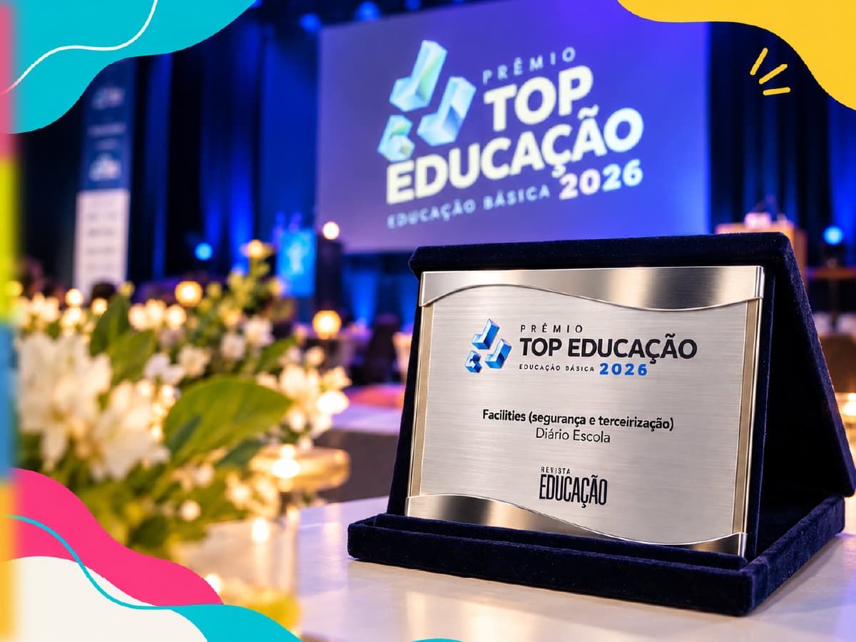 O supersistema Diário Escola é vencedor do Prêmio Top Educação 2026, na categoria Facilities (segurança e terceirização).