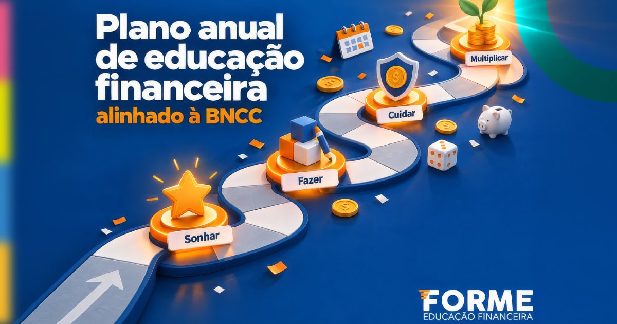 Com pilares, por bimestre, fica mais fácil planejar um projeto de educação financeira anual.